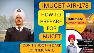 Session with Manpreet Singh/IMUCET RANK-178/How to Prepare for IMUCET and Sponsorship. Don't Miss.