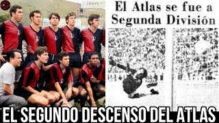 El SEGUNDO DESCENSO del ATLAS + ASCENSO | Temporada 1970-71