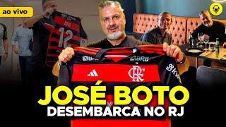 CHEGADA DE JOSÉ BOTO AO VIVO, PRIMEIRAS PALAVRAS DO DIRIGENTE DO FLAMENGO