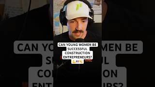 Can Women Be Successful Construction Entrepreneurs? Reveling Truth About Construction Careers!