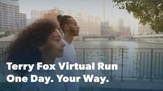 Terry Fox Virtual Run. One Day. Your Way.