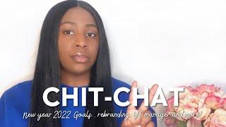 LET'S TALK |2022 NEW YEAR GOALS|PLAN WITH ME|WHITNEYAALIYAHH