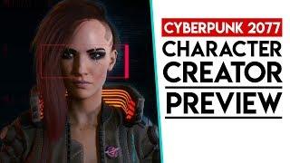 Cyberpunk 2077 | CHARACTER CREATOR & CLASSES PREVIEW