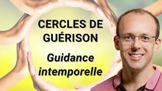 Accompagnement pour les Cercles de Guérison (guidance + musique)