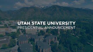Utah State University Presidential Announcement
