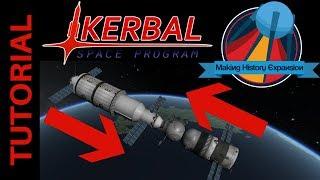 Inclined Docking Tutorial: Admiral Andre's Three-Step Guide for Kerbal Space Program Making History
