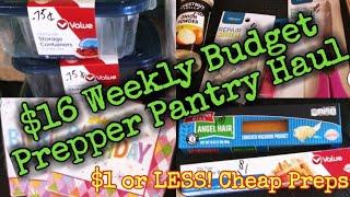 $16 Budget Prepper Pantry Haul $1 or Less!!! Keep Prepping DON'T Stop#preparedness