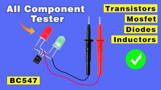 Make all component Tester using BC547, Make a universal any components tester