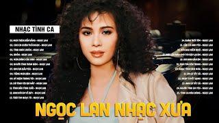 NHỮNG BÀI HÁT BẤT TỬ - DANH CA ĐOẢN MỆNH NGỌC LAN - ĐẲNG CẤP LÀ MÃI MÃI