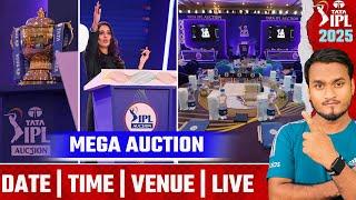 IPL 2025 MEGA AUCTION Date, Time, Venue, Live | Player RETENTIONS | IPL Auction 2025 All Details.