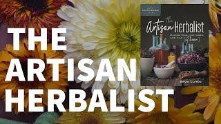 The Artisan Herbalist with Bevin Cohen