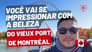 Conhecendo Vieux Port de MONTREAL | Morar fora | Vivendo no Canadá.