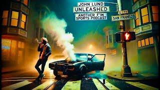 JOHN LUND UNLEASHED: EP. 3 12/5/2024