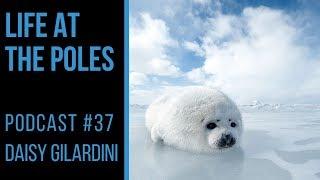 PODCAST #37: Daisy Gilardini - Life at the Poles