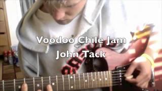 voodoo chile cover John Tack