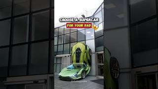 Choose a Supercar for Your Dad #shorts #car #automobile #supercars