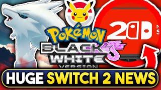 POKEMON NEWS! HUGE NINTENDO SWITCH 2 UPDATES! BLACK & WHITE 3 RUMORS AND MORE! POKEMON DAY 2024!