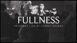 Fullness (Live) [feat. Trenton Bernard]