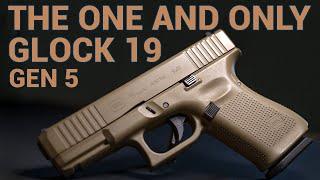 Why Your First Handgun Should Be A Glock 19