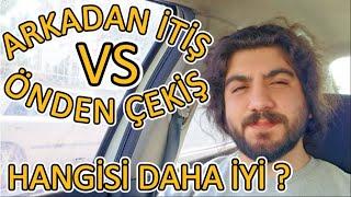 Önden Çekiş vs. Arkadan İtiş: Hangisi Daha İyi?