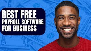 Best Free Payroll Software for Small Businesses in 2023 | Free Payroll Software Download
