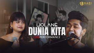 Dunia Kita - Liolane | Official Live Perform