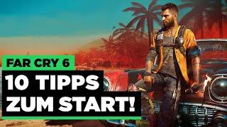  Das solltest du am Anfang unbedingt wissen! 10 Tipps zum Start – Far Cry 6 Tipps