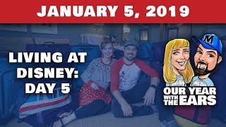 Day 5 Living at Disney World - Our Year With The Ears - January 5, 2019