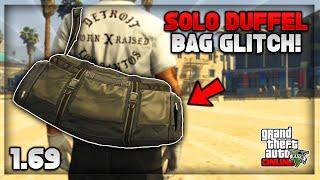 *SOLO* Easiest Method On How To Get The Duffel Bag In GTA 5 Online 1.69! (GTA 5 Duffel Bag Glitch)