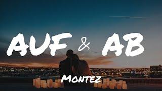 Montez - Auf & Ab (Lyrics)