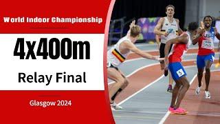 Men's 4x400m Final from the World Indoor Championship in Glasgow 2024