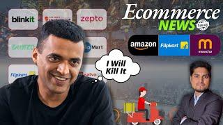 Top Ecommerce NEWS; Updates Seller Panel Flipkart Amazon Meesho Quick Commerce & Festive Sales