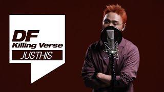 [ENG/CC] JUSTHIS's Killing Verse Live! I [DF Killing Verse] JUSTHIS