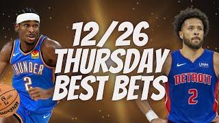 Best NBA Bets, Player Prop Picks, Parlays, Predictions FREE Thursday Today December 26th 12/26