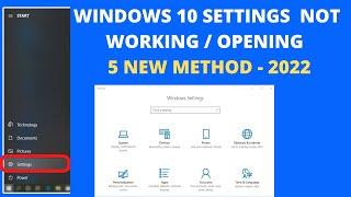 How To Fix Windows 10 Settings Not Opening/Working (5 New Method 2022)