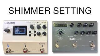 Boss DD 500 vs Strymon Timeline Shimmer Ice Setting