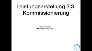 Leistungserstellung 3.3. Kommissionierung