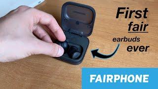 Fairphone Fairbuds unboxing and thoughts (2024)