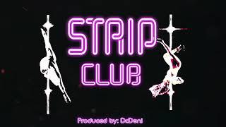 Club type beat 2018 "Strip club" Instrumental