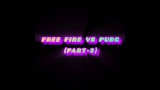 Free Fire vs pubg | part-3 || Royal YT
