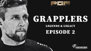 Grapplers - Legends & Legacy | Episode 2