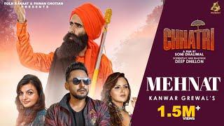 Mehnat ( Full Song ) Kanwar Grewal || Deep Dhillon || Pawan Chotian || ️CHHATRI️ || Film Song 2024