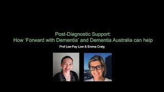 Webinar | Post-diagnostic support – how ‘Forward with Dementia’ and Dementia Australia can help