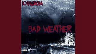 Bad Weather