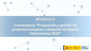 Webinario:  Preparación y gestión de proyectos europeos y atracción de talento internacional 2024