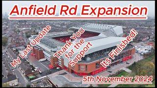 Anfield Rd Expansion - My Final Update - Liverpool FC -5th Nov  2024 #lfc