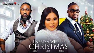 I NEED A WIFE FOR CHRISTMAS - CHRIS OKAGBUE, KENNETH NWADIKE, SARIAN MARTIN, BECKY PATRICK