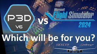 Prepar3Dv6 vs Microsoft Flight Simulator 2024 - Which sim will be for you? | Real Airline Pilot