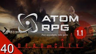 The Postman Plot - ATOM RPG 1.1 - Let's Play - 40