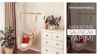 MAKROME DETAYLI SALINCAK / Boho Salıncak Nasıl Yapılır?  Macrame Swing | DIY/Kendin Yap